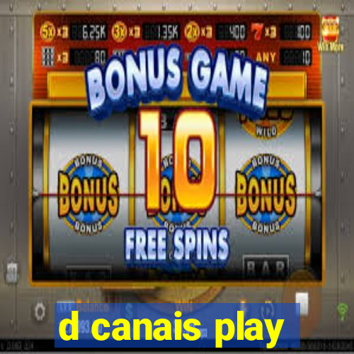 d canais play